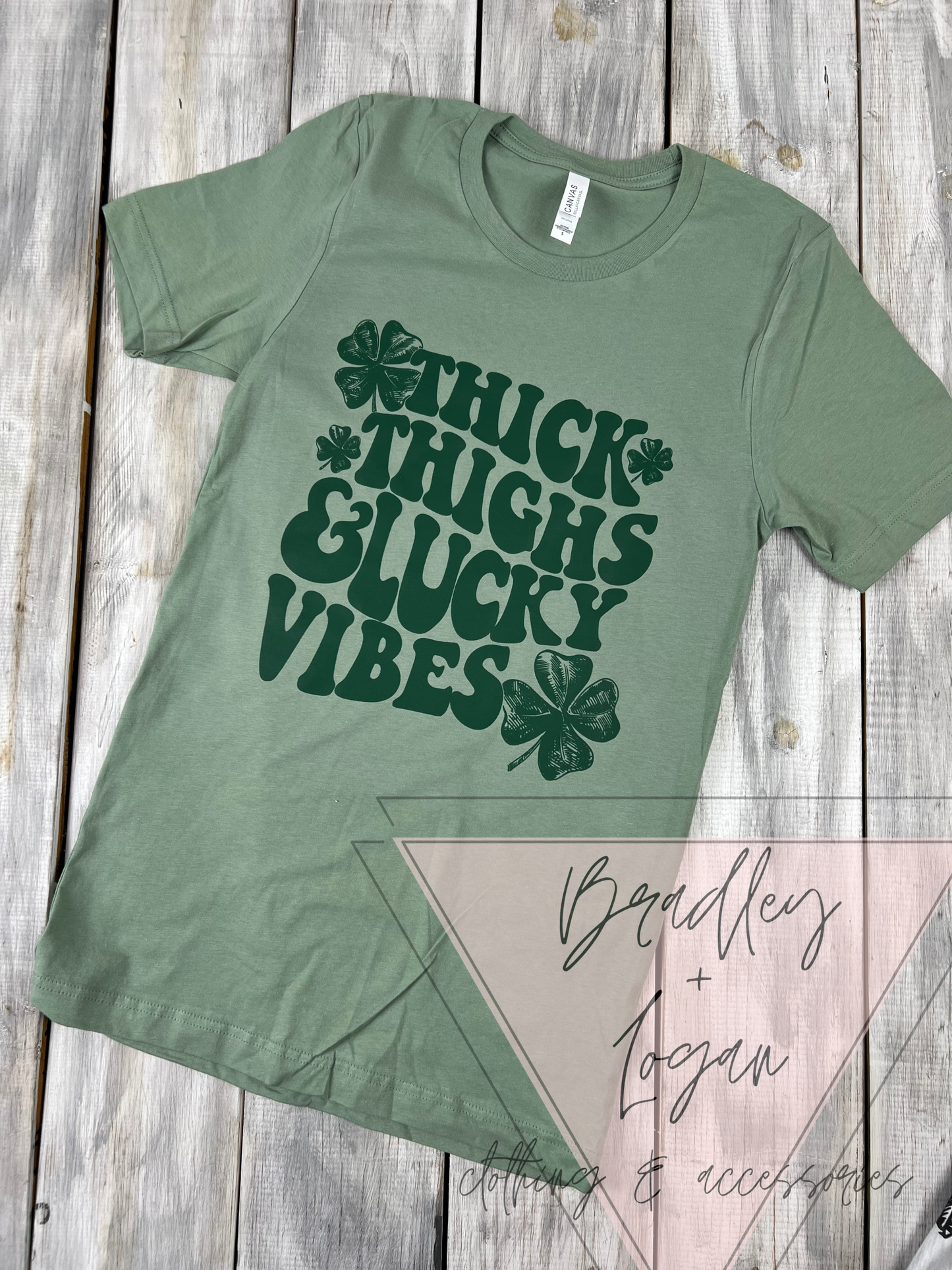 Thick Thighs & Lucky Vibes