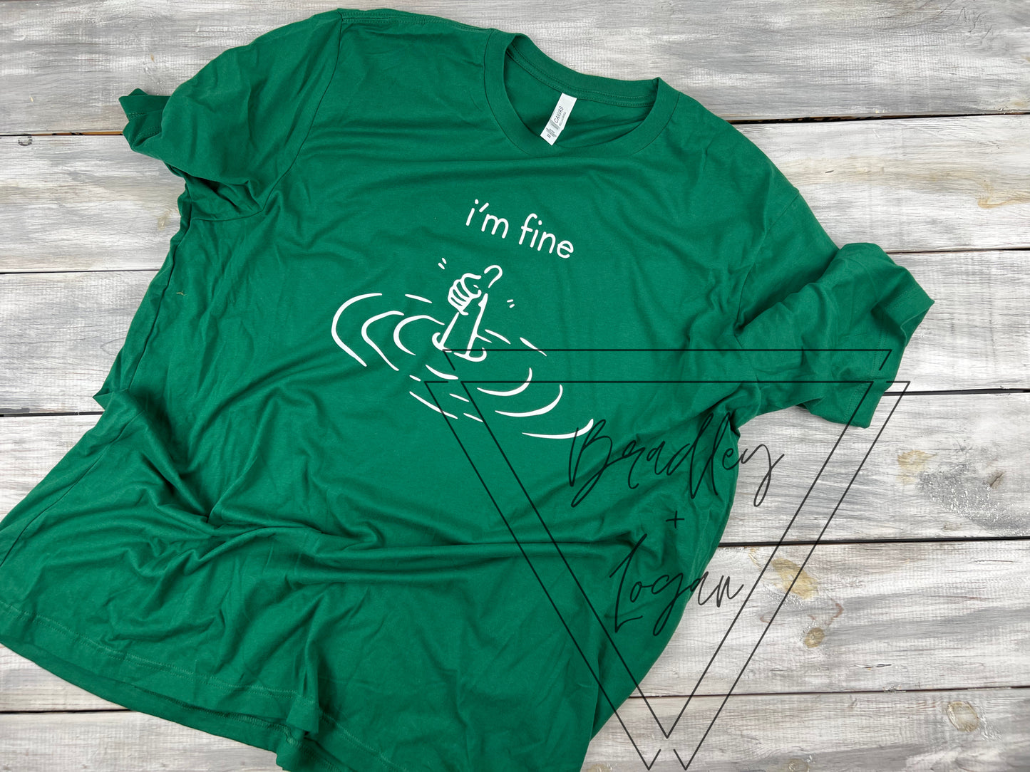 'I'm Fine'  Shirt